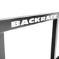 BackRack 99-23 Ford F250/350/450 Super Duty Open Rack Frame Only Requires Hardware